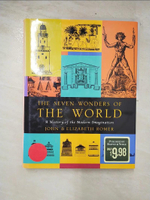 【書寶二手書T9／歷史_E2J】The seven wonders of the world : a history of the modern imagination_John &amp; Elizabeth Romer