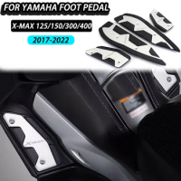 2022 New Footrest XMAX 125 300 400 Front Rear Pegs Plate Pedal Skid proof Footrest For Yamaha X-MAX125 XMAX250 X-MAX300 X-MAX400
