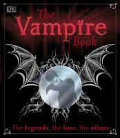 The Vampire Book - DK - Hardcover