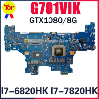 KEFU G701VI Notebook Mainboard For ASUS ROG G701VIK With I7-6820HK I7-7820HK GTX1080-8GB Laptop Motherboard 100% TEST OK