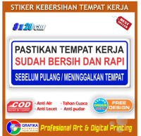 Stiker tempat kerja rapih dan bersih disiplin karyawan pekerja sticker kantor toko pabrik