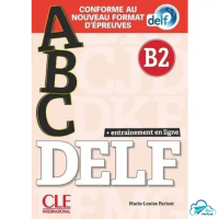 Sách luyện thi DELF tiếng Pháp: ABC DELF Niv B2 - (kèm CD, trình độ B2)