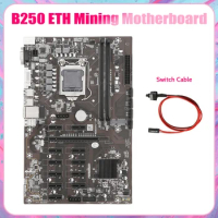 B250B ETH Mining Motherboard+Switch Cable LGA1151 DDR4 12Xgraphics Card Slot MSATA SATA3.0 USB3.0 For BTC Miner Mining