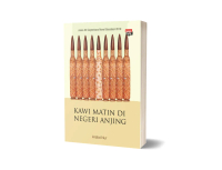 Buku - Kawi Matin di Negeri Anjing -  Arafat Nur