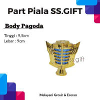 Part piala body pagoda I part pagoda