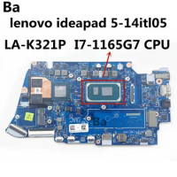 For lenovo ideapad 5-14itl05 Laptop Motherboard With LA-K321P CPU I7-1165G7 8G