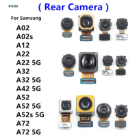 Rear Camera For Samsung Galaxy A52 A52s A72 A02 A02s A12 A22 A32 A42 5G Back Camera Module Backside Spare Parts