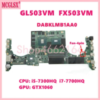GL503VM i5 i7-7th CPU GTX1060 GPU Laptop Motherboard For ASUS S5AM FX503V FX503VM GL503V GL503VM GL503VMF Mainboard DABKLMB1AA0