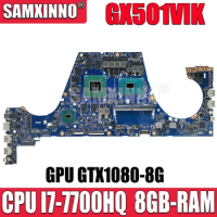 GX501VIK Mainboard For ASUS GX501 GX501V GX501VI GX501VSK Notebook Laptop Motherboard With GTX1080-8G CPU I7-7700HQ 8GB-RAM