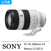 【SONY 索尼】FE 70-200mm F4 Macro G OSS II SEL70200G2(公司貨)