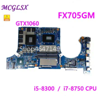 FX705GM i5 / i7 CPU GTX1060 GPU Laptop Motherboard For ASUS FX705G FX705GE FX705GD FX705 FX705G Notebook Mainboard Used