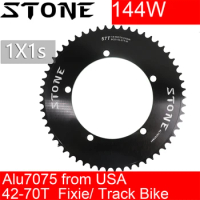Stone Chainring 144 BCD Track Bike Fixie Aero Fixed Gear Round 42T 46T 48T 50T 52t 54 58t 60t 66 68 70T Chainwheel 144bcd