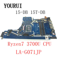 yourui For HP 15-DB 15T-DB Laptop motherboard with Ryzen 7 3700 CPU 2 RAM SLOT mainboard FPP5 LA-G07JP work perfect