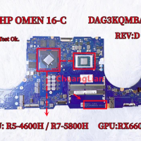 DAG3KQMBAD0 For HP OMEN 16-C 16-c0002dx G3KQ Laptop Motherboard With R5-4600H R7-5800H CPU RX6600M GPU DDR4 100% Fully Tested.