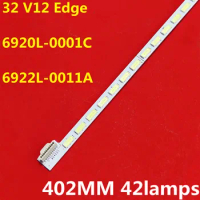 20PCS LED Backlight Strip 32 V12 Edge 6920L-0001C 6922L-0011A 6916L0801A/B 32EL933G 32E600F 32E61HE 32E82RD 32LT360C LC320EXN