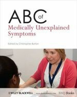 ABC of Medically Unexplained Symptoms 1/e Burton  John Wiley