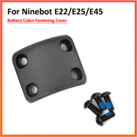 Battery Cabin Fastening Cover for Ninebot E25 E45 Kickscoooter E22 E22E E25E E45D Electric Scooter Connection Lock Screws