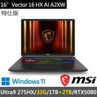 MSI 微星 ▲特仕版 16吋Ultra9 RTX5080筆電(Vector 16 HX AI A2XWIG-014TW-SP7/Ultra9/32G/1T+2T/W11)