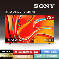 SONY索尼 BRAVIA 7 75型 XR Mini LED 4K HDR Google TV顯示器 Y-75XR70