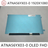 15.6“ ATNA56YX03 OLED AM-OLED 100% DCI-P3 FHD IPS LCD Display Panel 30PINS ATNA56YX03-0 For ASUS Vivobook Pro 15 M3500QC-L1081T