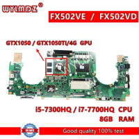FX502VD Mainboard For ASUS FX502V FX502VD FX502VE Laptop Motherboard with i5 i7-7th CPU GTX1050/GTX1050Ti-V4G GPU 8GB-RAM