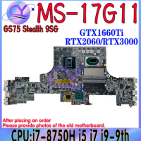 MS-17G11 Mainboard For MSI GS75 Stealth MS-17G1 Laptop Motherboard With i7-8750H or i5 i7 i9-9th RTX2080 RTX2060 RTX2070 RTX3000