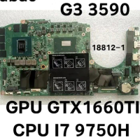 High QualityGPU GTX1660TI 100% tested For Dell G3 3590 Laptop Motherboard 18812-1 Motherboard with CPU I7 9750H