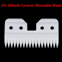 Ceramic Pet Clipper blade Hair Clipper Sharpness Oster A5 blade Durable 18 Teeth