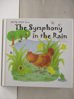 【書寶二手書T7／少年童書_BIF】The Symphony in the Rain