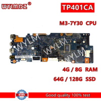 TP401CA M3-7Y30 CPU 4G/8G RAM 64G/128G SSD Notebook Mainboard For Asus VivoBook 14 TP401C TP401CA Laptop Motherboard