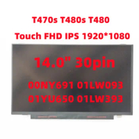 New for Lenovo Thinkpad T470s T480s T480 LCD Laptop Screen Touch FHD IPS 1920*1080 14.0"30pin 00NY691 01LW093 01YU650 01LW393