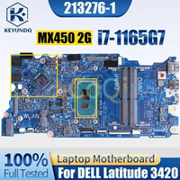 213276-1 For Dell Latitude 3420 Notebook Mainboard SRK02 i7-1165G7 MX450 2G N18S-G5-41 2G 0N98R4 Laptop Motherboard Full Tested