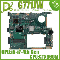 KEFU G771JM Mainboard For ASUS ROG G771J G771JW G771JM Laptop Motherboard W/I5-4200H I7-4710HQ/4750HQ GTX860M GTX960M EDP/LVDS