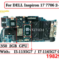 19829-1 For DELL Inspiron 17 7706 2- in-1 Laptop Motherboard With I5-1135G7 I7-1165G7 CPU MX350 2GB GPU DDR4 100% Tested