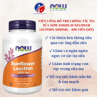 Viên Uống Hỗ Trợ Chống Tắc Tia Sữa Now Foods Sunflower Lecithin 1200mg - 100 Viên (Mỹ)
