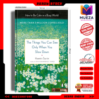 The Things You Can See Only When You Slow Down by Haemin Sunim (English/Indonesia)