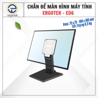 Chân Đế Màn Hình Đa Năng Đặt Bàn ErgoTek E06 11 - 24 Inch - Giá Đỡ Màn Hình / Chân Màn Hình Để Trên