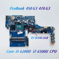 DAX63CMB6C0 DAX63CMB6D1 For HP Probook 450 G3 470 G3 Laptop Motherboard With i3-6100U i5-6200U i7-6500U CPU R7 M340 2G-GPU DDR4