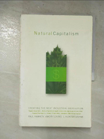 【書寶二手書T6／社會_DBY】Natural Capitalism: Creating the Next Industrial Revolution_Hawken, Paul/ Lovins, Amory B./ Lovins, L. Hunter
