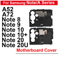 Motherboard Plate With Earpiece Module Main Board Cover For Samsung Galaxy A52 A72 Note 8 9 10 Plus 20 Ultra Replacement Parts
