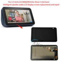 For 5.5 inch LCD AMAZON Echo Show 5 2nd Gen2 intelligent speaker audio LCD display screen replacement and repair