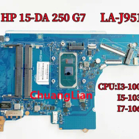 GPI52 LA-J951P Mainboard For HP 15-DA 250 G7 Laptop Motherboard With I3-1005G1 I5-1035G1 I7-1065G7 DDR4 M17756-601 100% Test.