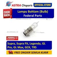 Lampu Bohlam Federal Parts untuk motor SUPRA, SUPRA FIT, LEGENDA, GL PRO, GL MAX, GLK, TRS