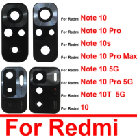 Rear Camera Glass Lens For Xiaomi Redmi 10 Note 10 Pro Max Note 10S 10T 10 5G Back Main Camera Glass Lens with Sticker