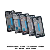 Bingkai tengah untuk SAMSUNG GALAXY A52 / A52S, bingkai LCD, BEZEL BAZEL Tulang TENGAH, yang terbaik