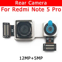 Rear Camera For Xiaomi Redmi Note 5 Pro Note5 5Pro Back Main Big Camera Module Flex Cable Replacement Spare Parts