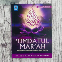 'Umdatul Mar'ah 100 Hadits Landasan Hukum Bagi Wanita