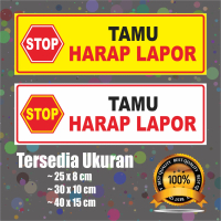 STIKER STOP TAMU WAJIB LAPOR