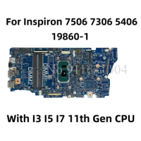 19860-1 3NRG2 For DELL Inspiron 14 7506 7306 5406 7706 2-in-1 Laptop Motherboard with I3 I5 I7 11th Gen CPU CN-03NRG2 Mainboard