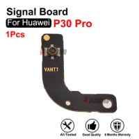 1Pcs For Huawei P30 Pro P30Pro Signal Board Connector Replacement Repair Parts
